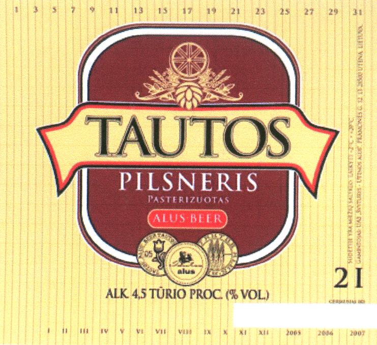 Prekės ženklas: TAUTOS PILSNERIS ALUS BEER
